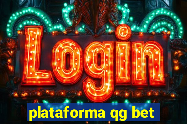 plataforma qg bet